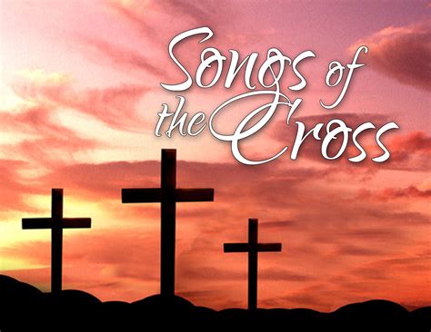 songs of the cross